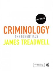 Criminology: The Essentials 2nd Revised edition hind ja info | Ühiskonnateemalised raamatud | kaup24.ee