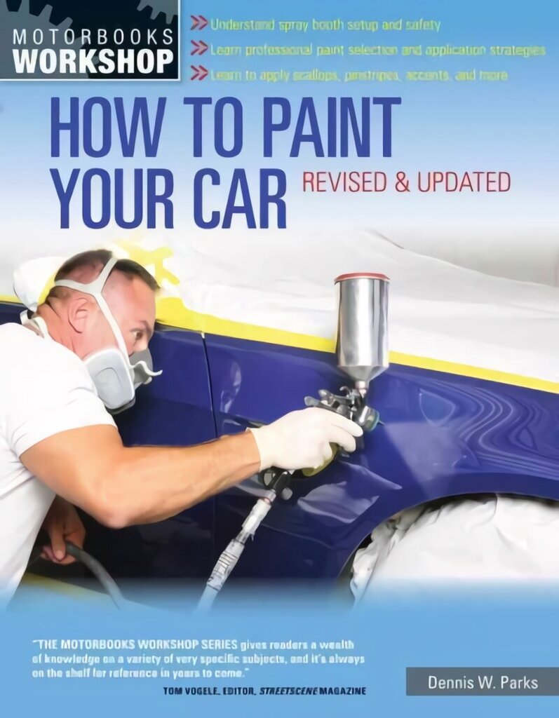 How to Paint Your Car: Revised & Updated Revised & updated ed hind ja info | Reisiraamatud, reisijuhid | kaup24.ee