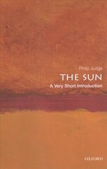 Sun: A Very Short Introduction цена и информация | Книги по экономике | kaup24.ee