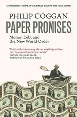 Paper Promises: Money, Debt and the New World Order hind ja info | Majandusalased raamatud | kaup24.ee
