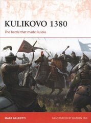 Kulikovo 1380: The battle that made Russia цена и информация | Исторические книги | kaup24.ee