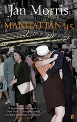 Manhattan '45 Main цена и информация | Исторические книги | kaup24.ee
