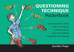 Questioning Technique Pocketbook: Questioning Technique Pocketbook hind ja info | Ühiskonnateemalised raamatud | kaup24.ee