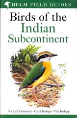 Birds of the Indian Subcontinent: India, Pakistan, Sri Lanka, Nepal, Bhutan, Bangladesh and the Maldives 2nd Revised edition hind ja info | Tervislik eluviis ja toitumine | kaup24.ee