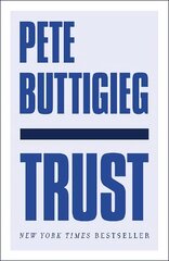 Trust: America's Best Chance hind ja info | Ühiskonnateemalised raamatud | kaup24.ee