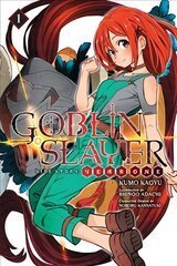 Goblin Slayer Side Story: Year One, Vol. 1 (light novel) цена и информация | Фантастика, фэнтези | kaup24.ee