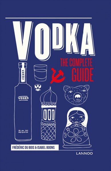 Vodka: The Complete Guide hind ja info | Retseptiraamatud  | kaup24.ee