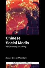 Chinese Social Media: Face, Sociality, and Civility hind ja info | Entsüklopeediad, teatmeteosed | kaup24.ee