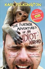 Further Adventures of An Idiot Abroad Main hind ja info | Reisiraamatud, reisijuhid | kaup24.ee