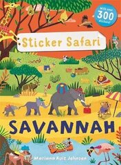 Sticker Safari: Savannah hind ja info | Väikelaste raamatud | kaup24.ee