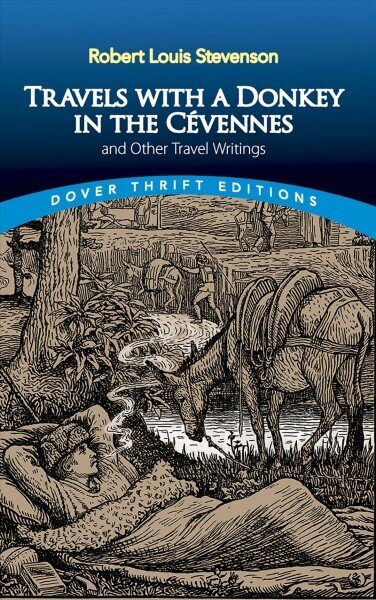 Travels with a Donkey in the Cevennes: and Other Travel Writings: and Other Travel Writings цена и информация | Reisiraamatud, reisijuhid | kaup24.ee