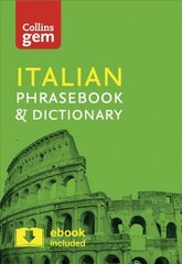 Collins Italian Phrasebook and Dictionary Gem Edition: Essential Phrases and Words in a Mini, Travel-Sized Format 4th Revised edition, Collins Italian Phrasebook and Dictionary Gem Edition: Essential Phrases and Words in a Mini, Travel Sized Format цена и информация | Путеводители, путешествия | kaup24.ee