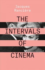 Intervals of Cinema цена и информация | Книги об искусстве | kaup24.ee