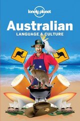 Lonely Planet Australian Language & Culture 4th edition hind ja info | Reisiraamatud, reisijuhid | kaup24.ee