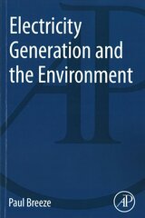 Electricity Generation and the Environment цена и информация | Книги по социальным наукам | kaup24.ee