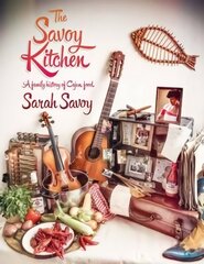 Savoy Kitchen: A Family History of Cajun Food цена и информация | Книги рецептов | kaup24.ee