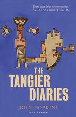 Tangier Diaries hind ja info | Reisiraamatud, reisijuhid | kaup24.ee