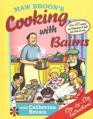 Maw Broon's Cooking with Bairns: Recipes and Basics to Help Kids hind ja info | Retseptiraamatud | kaup24.ee