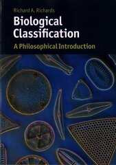 Biological Classification: A Philosophical Introduction, Biological Classification: A Philosophical Introduction hind ja info | Majandusalased raamatud | kaup24.ee