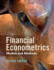 Financial Econometrics: Models and Methods hind ja info | Majandusalased raamatud | kaup24.ee