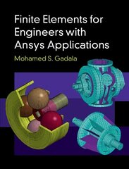 Finite Elements for Engineers with Ansys Applications цена и информация | Книги по социальным наукам | kaup24.ee