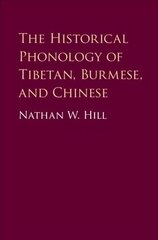 Historical Phonology of Tibetan, Burmese, and Chinese hind ja info | Ühiskonnateemalised raamatud | kaup24.ee