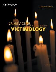 Crime Victims: An Introduction to Victimology 10th edition hind ja info | Ühiskonnateemalised raamatud | kaup24.ee