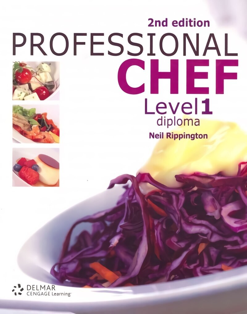 Professional Chef Level 1 Diploma International Edition, Level 1, Diploma цена и информация | Ühiskonnateemalised raamatud | kaup24.ee