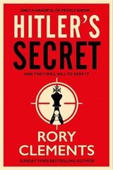 Hitler's Secret: The Sunday Times bestselling spy thriller цена и информация | Фантастика, фэнтези | kaup24.ee