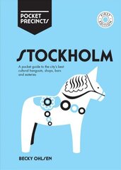 Stockholm Pocket Precincts: A Pocket Guide to the City's Best Cultural Hangouts, Shops, Bars and Eateries First Edition, Paperback hind ja info | Reisiraamatud, reisijuhid | kaup24.ee