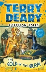 Egyptian Tales: The Gold in the Grave hind ja info | Noortekirjandus | kaup24.ee