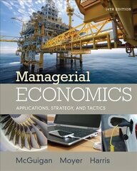 Managerial Economics: Applications, Strategies and Tactics 14th edition hind ja info | Majandusalased raamatud | kaup24.ee
