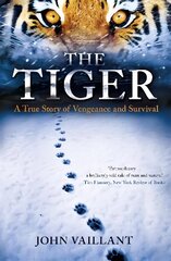 Tiger: a true story of vengeance and survival hind ja info | Elulooraamatud, biograafiad, memuaarid | kaup24.ee