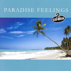 CD - Paradise Feelings (2CD) цена и информация | Виниловые пластинки, CD, DVD | kaup24.ee