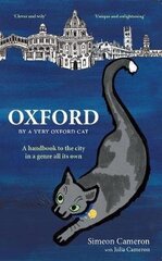 OXFORD By a Very Oxford Cat hind ja info | Reisiraamatud, reisijuhid | kaup24.ee