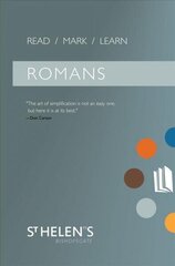 Read Mark Learn: Romans: A Small Group Bible Study Revised ed. цена и информация | Духовная литература | kaup24.ee