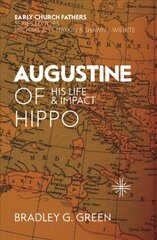 Augustine of Hippo: His Life and Impact цена и информация | Биографии, автобиогафии, мемуары | kaup24.ee