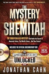 Mystery Of The Shemitah With DVD, The: The 3,000-Year-Old Mystery That Holds the Secret of America's Future, the World's Future, and Your Future! цена и информация | Духовная литература | kaup24.ee