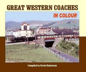 Great Western Coaches in Colour: N.B. Series Information Should be Added to Box 19 цена и информация | Путеводители, путешествия | kaup24.ee