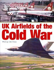 UK Airfields of the Cold War цена и информация | Путеводители, путешествия | kaup24.ee