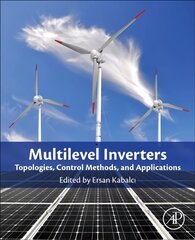 Multilevel Inverters: Introduction and Emergent Topologies цена и информация | Книги по социальным наукам | kaup24.ee