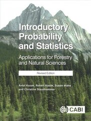 Introductory Probability and Statistics: Applications for Forestry and Natural Sciences (Revised Edition) hind ja info | Entsüklopeediad, teatmeteosed | kaup24.ee