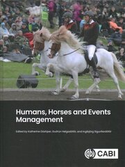 Humans, Horses and Events Management цена и информация | Книги по экономике | kaup24.ee