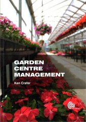 Garden Centre Management hind ja info | Ühiskonnateemalised raamatud | kaup24.ee