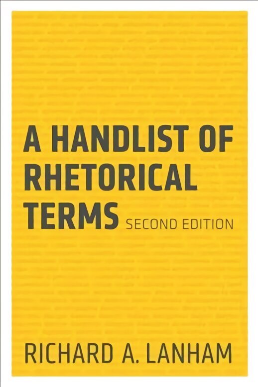 Handlist of Rhetorical Terms 2nd edition цена и информация | Võõrkeele õppematerjalid | kaup24.ee