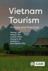 Vietnam Tourism: Policies and Practices цена и информация | Книги по экономике | kaup24.ee