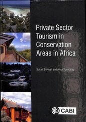 Private Sector Tourism in Conservation Areas in Africa hind ja info | Majandusalased raamatud | kaup24.ee