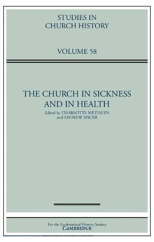 Church in Sickness and in Health: Volume 58 hind ja info | Usukirjandus, religioossed raamatud | kaup24.ee