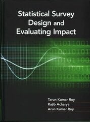 Statistical Survey Design and Evaluating Impact hind ja info | Ühiskonnateemalised raamatud | kaup24.ee