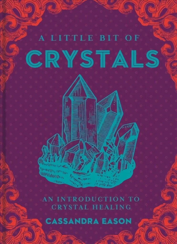 Little Bit of Crystals: An Introduction to Crystal Healing цена и информация | Eneseabiraamatud | kaup24.ee